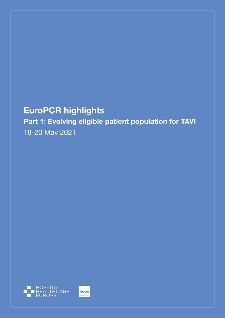 EuroPCR highlights Part 1: Evolving eligible patient population for TAVI (18-20 May 2021)