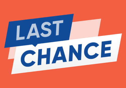 Bold graphic text reading ‘LAST CHANCE’ in blue and white layered banners on an orange background conveying a final opportunity to register for Clinical Excellence in Respiratory Care